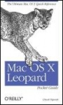 Mac OS X Leopard Pocket Guide - The Ultimate Mac OS X Quick Reference Guide