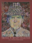 Inside the Vault - The Paul W. Bryant Collection