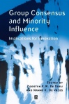 Group Consensus and Minority Influence - Implications for Innovation