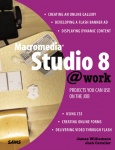 Macromedia Studio 8 @work
