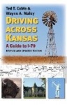 Driving Across Kansas - A Guide to I-70