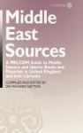 Middle East Sources - A MELCOM Guide to Middle Eastern and Islamic Books and Materials in the United Kingdom and Irish Libraries