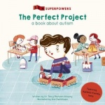 The Perfect Project - A Book about Autism
