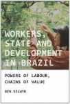 Workers, State and Development in Brazil