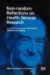 Non-Random Reflections - On Health Services Research: On the 25th Anniversary of Archie Cochrane's Effectiveness and Efficiency
