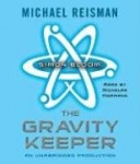 Simon Bloom, the Gravity Keeper