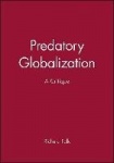 Predatory Globalization - A Critique