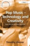 Pop Music - Technology and Creativity - Trevor Horn and the Digital Revolution