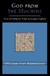 God from the Machine - Artificial Intelligence Models of Religious Cognition