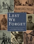 Lest We Forget - The Passage from Africa into the Twenty-First Century