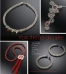 From Thread and Wire - 60 Jewelry Projects Using Knitting and Crocheting