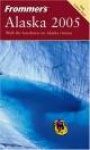 Frommer's® Alaska 2005