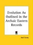 Evolution as Outlined in the Archaic Eastern Records