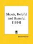 Ghosts, Helpful and Harmful