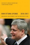 How Ottawa Spends, 2010-2011 - Recession, Realignment, and the New Deficit Era
