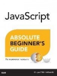 JavaScript Absolute Beginner's Guide