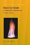 Natural Gas Hydrate - in Oceanic and Permafrost Environments