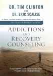 The Quick-Reference Guide to Addictions and Reco - 40 Topics, Spiritual Insights, and Easy-to-Use Action Steps