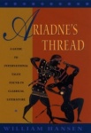 Ariadne`s Thread - A Guide to International Stories in Classical Literature