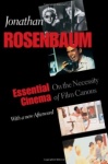 Essential Cinema - On the Necessity of Film Canons