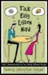 Talk Easy, Listen Hard