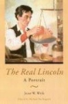 The Real Lincoln - A Portrait