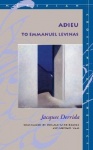 Adieu to Emmanuel Levinas