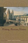 Writing Mexican History