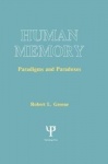 Human Memory - Paradigms and Paradoxes