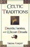 Celtic Traditions