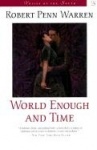 World Enough and Time - A Novel