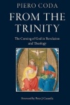 From the Trinity - The Coming of God in Revelation and Theology
