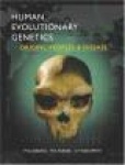 Human Evolutionary Genetics - Origins, Peoples and Disease