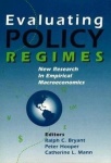 Evaluating Policy Regimes - New Research in Empirical Macroeconomics
