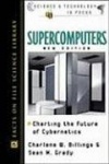 Supercomputers - Charting the Future of Cybernetics