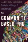 The Community-Based PhD - Complexities and Triumphs of Conducting CBPR