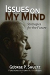 Issues on My Mind - Strategies for the Future