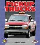 Pickup Trucks - Pull Ahead Books - Mighty Movers