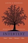 Reading the Allegorical Intertext - Chaucer, Spenser, Shakespeare, Milton