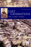 Lost Generations: A Boy, a School, a Princess