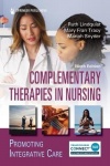 Complementary Therapies in Nursing - Promoting Integrative Care