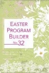 Easter Program Builder No. 32