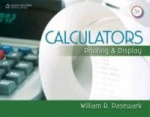 Calculators: Printing and Display