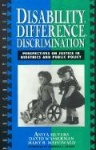 Disability, Difference, Discrimination - Perspectives on Justice in Bioethics and Public Policy