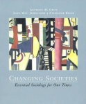 Changing Societies - Essential Sociology for Our Times