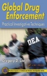 Global Drug Enforcement - Practical Investigative Techniques