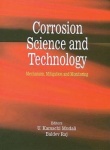 Corrosion Science and Technology - Mechanism, Mitigation and Monitoring