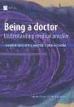 Being a Doctor - Understanding Medical Practice