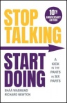 Stop Talking, Start Doing - A Kick in the Pants in Six Parts