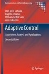 Adaptive Control - Algorithms, Analysis and Applications